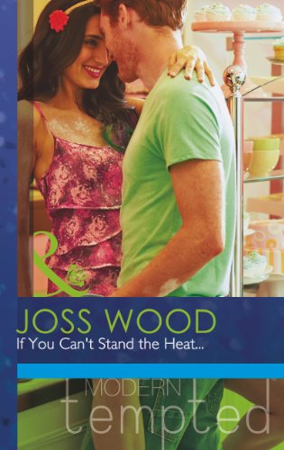 If You Can't Stand the Heat... book cover