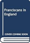 The Franciscans in England