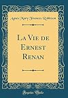 The Life of Ernest Renan