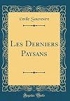 Les derniers paysans