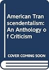 American transcendentalism; an anthology of criticism