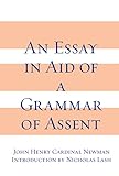 Essay In Aid Of A Grammar Of Assent An