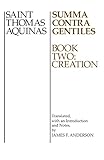Summa Contra Gentiles Book Two Creation