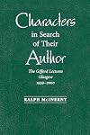 Characters in Search of Their Author: The Gifford Lectures, 1999-2000