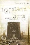 Homeless Come Home: An Advocate, the Riverbank, and Murder in Topeka, Kansas