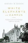 White Elephants on Campus: The Decline of the University Chapel in America, 1920-1960