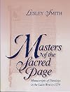 Masters of the Sacred Page: Manuscripts of Theology in the Latin West to 1274 (The Medieval Book, V. 2)