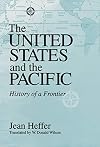 United States and the Pacific: History of a Frontier