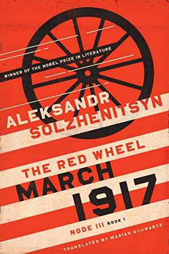 March 1917: The Red Wheel, Node III, Book 1 cover