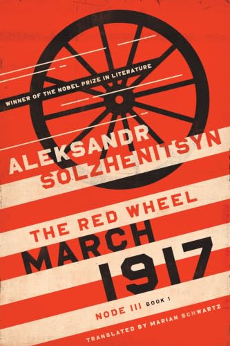 March 1917: The Red Wheel, Node III, Book 1 book cover