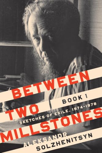 Between Two Millstones, Book 1: Sketches of Exile, 1974-1978 book cover