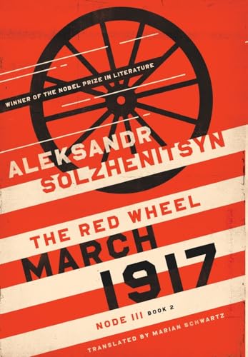 March 1917: The Red Wheel, Node III, Book 2 cover