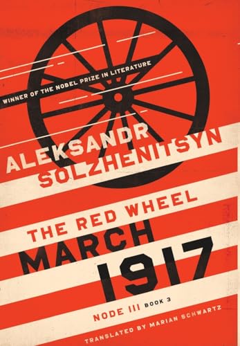 March 1917: The Red Wheel, Node III, Book 3 cover