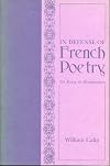 In defense of French poetry : an essay in revaluation