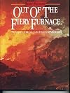 Out of the Fiery Furnace: The Impact of Metals on the History of Mankind