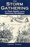 The Storm Gathering: The Penn Family and the American Revolution