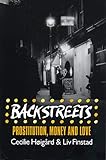 Backstreets Prostitution Money And Love