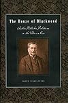 The house of Blackwood: author-publisher relations in the Victorian era