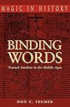 Binding Words: Texual Amulets in the Middle Ages