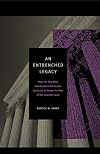 An Entrenched Legacy: How the New Deal Constitutional Revolution Continues to Shape the Role of the Supreme Court
