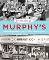For the Love of Murphy's: The Behind-The-Counter Story of a Great American Retailer