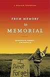 From Memory to Memorial: Shanksville, America, and Flight 93 (Keystone Books)