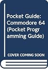 Pocket Guide: Commodore 64