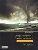 Strategic Management And Organisational Dynamics The Challenge Of Complexity