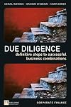 Due Diligence: Definitive Steps to Successful Business Combinations