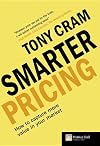 Smarter pricing : how to capture higher margins from your market