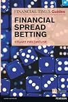 The Financial Times guide to spread betting
