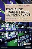Ft Guide To Exchange Traded Funds And Index Funds How To Use Tracker Funds In Your Investment Portfolio