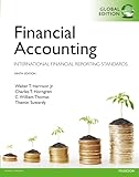 Financial Accounting Global Edition International Financial Reporting Standards