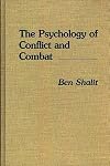 The Psychology of Conflict and Combat: