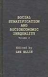 Social Stratification and Socioeconomic Inequality: Volume 2: Reproductive and Interpersonal Aspects of Dominance a