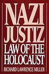Nazi Justiz: Law of the Holocaust