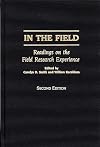 In the Field: Readings on the Field Research Experience