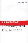 Lockerbie: The Story and the Lessons