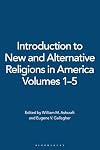 Introduction to New and Alternative Religions in America [Five Volumes]