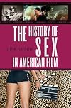 The History of Sex in American Film