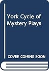 York Cycle of Mystery Plays