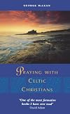 Praying with Celtic Christians