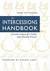 The Intercessions Handbook