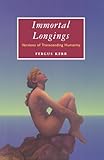 Immortal Longings