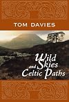 Wild Skies and Celtic Paths