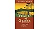 Traces of Glory : Prayers for the Church Year