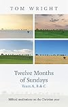 Twelve Months of Sundays, Year C