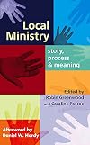 Local Ministry: Story, Process and Meaning