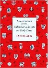 Intercessions for the Calendar of Saints And Holy Days