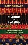 Sharing the Blessing - Overcoming Poverty and Working for Justice